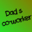 Dad's co-worker achievement 1308