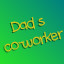 Dad's co-worker achievement 3075