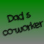Dad's co-worker achievement 1382