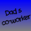 Dad's co-worker achievement 3512