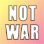 Icon for NOT WAR