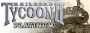 Railroad Tycoon 2: Platinum