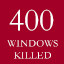 [400] Windows Destroyed