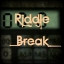 Riddle3 Break