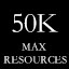 [50000] Max Resources