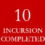 [10] Incursions Completed