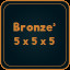 Bronze³ 5 x 5 x 5