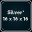 Silver³ 16 x 16 x 16