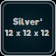 Silver³ 12 x 12 x 12