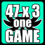 Get 1 off the MAX - 47 points (without Bonus) in a single move, THREE times in one game!