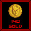 Got 140 Golden Coins!