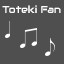 Toteki Fan