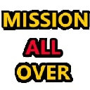 MISSION ALL OVER