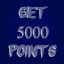 5000 POINTS