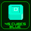 Got 45 Blue Cubes!