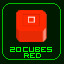 Got 20 Red Cubes!