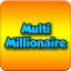 Multi-Millionaire