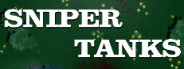 SNIPER TANKS
