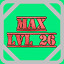 Level 26 Max!