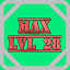 Level 28 Max!