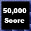 50,000 Score