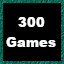 300 Games