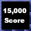 15,000 Score