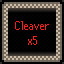 Cleaver x5