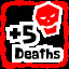 5 Deaths