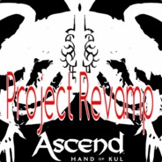 Proejct Revamp: Ascend
