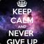 #Never Give Up