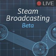 Steam Broadcasting