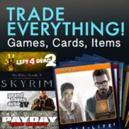 Trade everything! Games, cards and items!