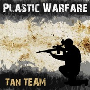 Plastic Warfare Tan Team