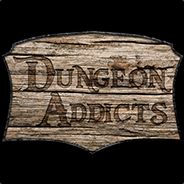 Dungeon Addicts