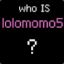 lolomomo5