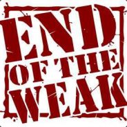 end of the weak