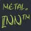 Metal.Inn™