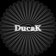 DucaK - steam id 76561198047773081