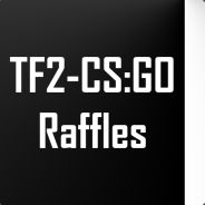 TF2-CS:GO-Raffles!