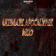 W40K  Dawn of War: Ultimate Apocalypse Mod Group