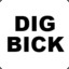 Dig Bick