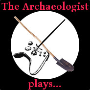 The Archaeologist plays ...