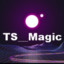 TS__Magic