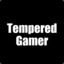 Tempered Gamer