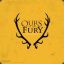 Ours is the fury