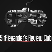 SirAlexander's Review Club