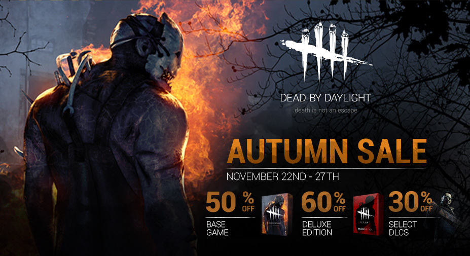 Dead By Daylight Let The Autumn Sale Begin Steam News