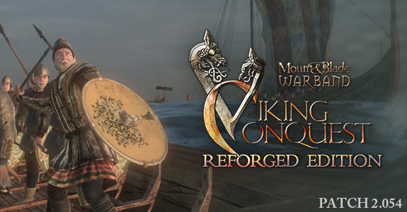 Viking Conquest Reforged Edition 2.054 Patch Released - TaleWorlds