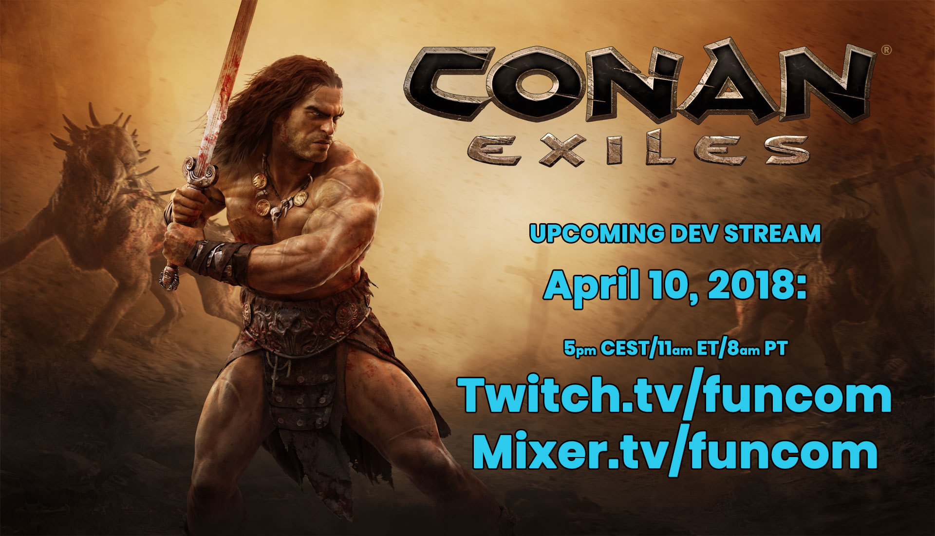 Conan Exiles Quick Update and Stream Announcement Steam News